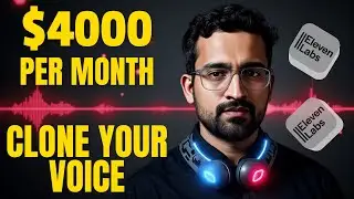 How to make $4000 a month using Elevenlabs Voice Cloning!