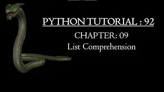 Python Tutorial 92 : List Comprehension Step by Step || Examples || Practice Exercises