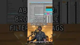 Ableton Live 12: Browser File Filtering & Tags #shorts