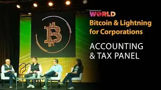 Bitcoin Accounting & Tax Panel Session | Bitcoin For Corporations