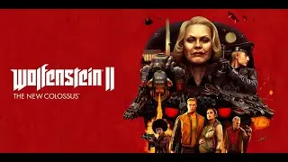 Wolfenstein II: The New Colossus - Gameplay (Nintendo Switch) (RUS)