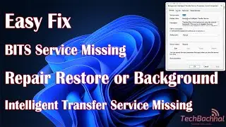BITS Or Background Intelligent Transfer Service Missing Repair And Restore - 2 Fix How To