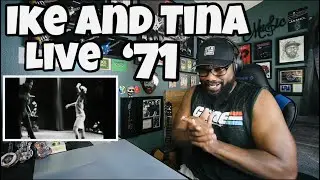 (G.I. Bro Request) Ike and Tina Tuner Live In ‘71 | REACTION
