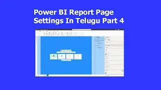 Report Page Settings In Power Bi Telugu Part 4 | #powerbitelugu