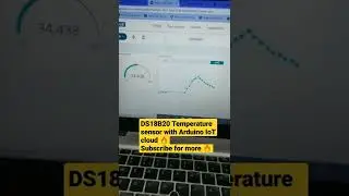 DS18B20 temperature sensor with Arduino IoT cloud platform 🔥
