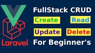 How to build full stack crud with Vue CLI 5 and Laravel API