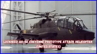 Lockheed AH-56 Cheyenne Prototype attack helicopter (United States)