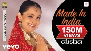 Made In India - Alisha Chinai | Official Video | Biddu | Shyam Anuragi