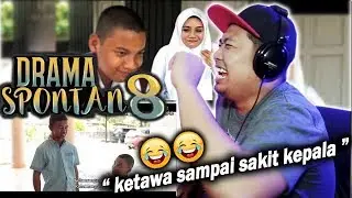 SAKIT KEPALA 😂 !!! Drama Spontan 8 | REACTION By Endhy TK