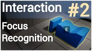 Interaction System - Focus Recognition - Unreal Engine 5 Tutorial [UE5] #2