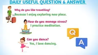 Lesson 30: Essential Daily Use Questions and Answers for English Speaking Practice | Learn English