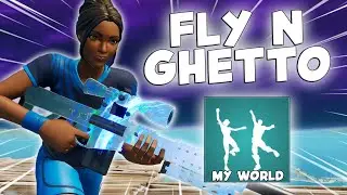 Fortnite Montage - "FLY N GHETTO" (My World Emote)