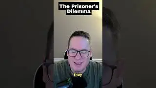 The Prisoner's Dilemma
