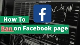 How to block someone from my Facebook page by phone ? how to ban from Facebook page [ setp-by-step ]