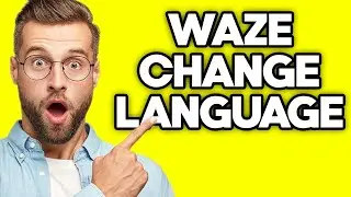 How To Change Language in Waze (2023)