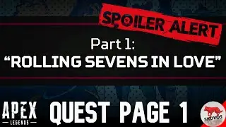 Apex Legends: Season 6 Quest - Part 1 [The First Ship Page 1] *SPOILERS*