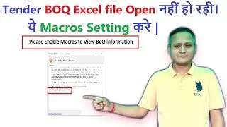 Please Enable Macros to View BOQ information | Tender BOQ Excel File Macros Setting | 