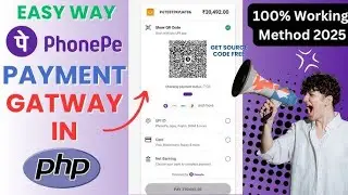 PhonePe Payment Gateway in PHP for Website - Quick and Easy | Free Source Code 2025