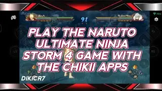 Naruto Ultimate Ninja Storm 4 di Chikii: Pengalaman Gaming Maksimal di HP!