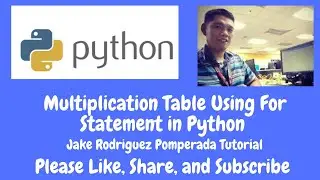 Multiplication Table Using For Statement in Python