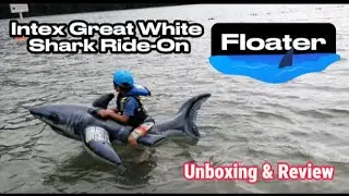 Intex Great White Shark Ride-On Unboxing and Review