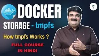 Ep-31/135 | Docker | What is Docker  tmpfs ? | How to configure tmpfs in Docker | Docker in Hindi
