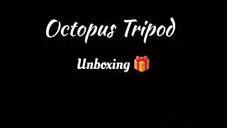 Octopus Tripod Unboxing 🎁 | @educational_research_Engine | #Meyyappan_K #tripod #unboxing