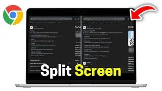How To Do Split Screen on Google Chrome (2025)