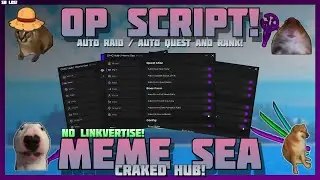 [NEW! 🌊] Meme Sea 🔥 No Linkvertise! Auto Rank/ Auto Raid / Auto Farm 🔥 PC & Mobile! (2024)