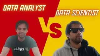 When I competed with a Data Scientist? | Data Analyst Vs Data Scientist Roles|