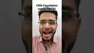 BREAKING NEWS - DATESHEET OUT FOR CMA FOUNDATION EXAMS - DECEMBER 2021