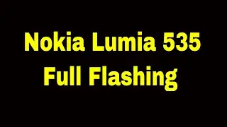 Microsoft nokia lumia 535 rm-1090 | full flashing 8.1