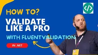 How to create powerful validation with FluentValidation in .NET apps