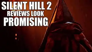 Silent Hill 2 Remake Reviews Look Promising