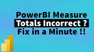 How to fix Incorrect Measure Total in PowerBI | MiTutorials