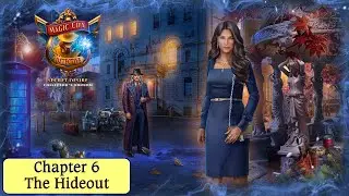 Lets Play - Magic City Detective 2 - Secret Desire - Chapter 6 - The Hideout