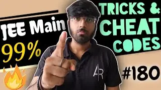 JEE Mains 2021: Amazing Tricks for JEE Main 2021 Exam🔥🔥🔥| Tricks & Cheat Codes 