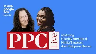PPC Live Online | Presented by Inside Google Ads