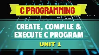 How to create,edit,save,compile,linking and executing a c program lecture 3 in urdu & hindi