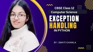 Exception Handling in Python Class 12 Computer Science | 1 Shot Exception Handling in python