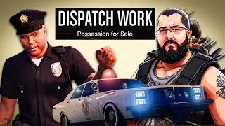 Dispatch Mission: Possession For Sale