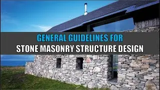 Guideline for stone masonry structure design