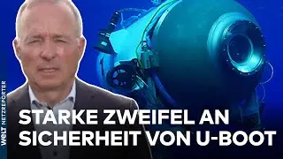 TAUCHBOOT-ABENTEURER: Es gibt kaum noch Hoffnung für Titanic-Touristen | WELT Spezial