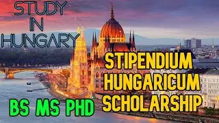 Stipendium Hungaricum Scholarship 2021 Fully Funded