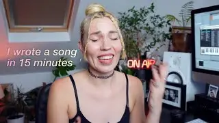 I wrote a song in 15 min!