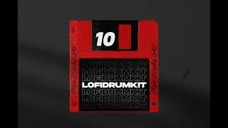 (Free) Lofi Drum Kit #10