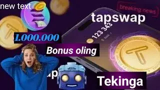 🪙TapSwaP dan 1.000.000 Bonus Tanga Olish