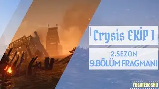 Crysis EKİP 1 - 2. Sezon 9. Bölüm Fragmanı