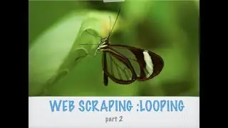 Web scrapping Part2 - Using python to manipulate data