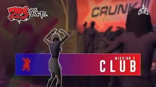 25 to Life Mission 5 - THE CLUB! the COP joins the PARTY!